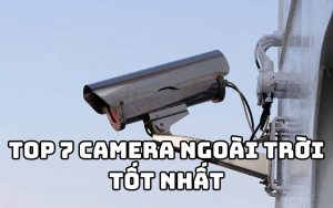 camera ngoài trời