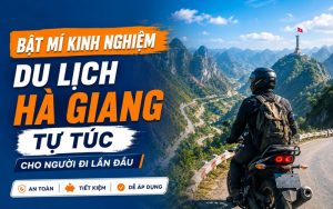 kinh nghiệm du lịch hà giang tự túc